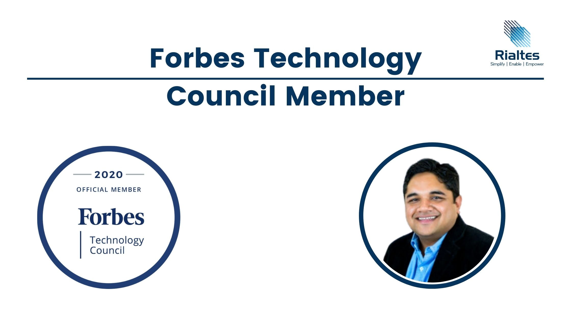 Rialtes CEO Ajay Tyagi accepted into Forbes Technology Council