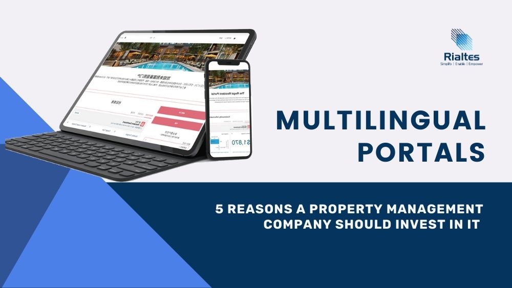 5 reasons for a property management company to invest in multilingual portals
