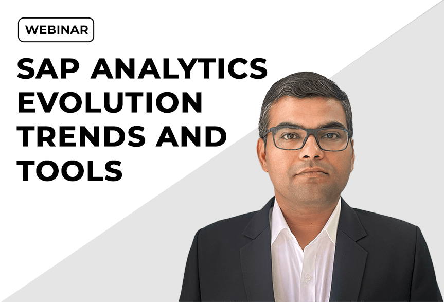 SAP Analytics Evolution Trends and Tools